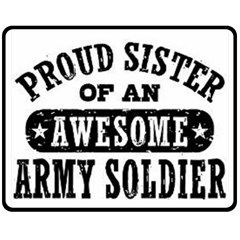 Proud Army Soldier Sister Fleece Blanket (medium)