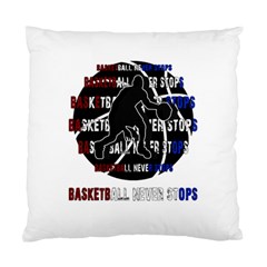 Basketball Never Stops Standard Cushion Case (one Side)