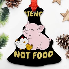 Friends Not Food - Cute Pig And Chicken Ornament (christmas Tree) 