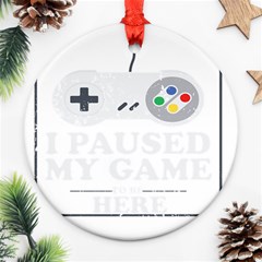 Ipaused2 Round Ornament (two Sides)