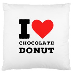 I Love Chocolate Donut Large Cushion Case (one Side)