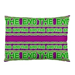 The End Pattern Pillow Case