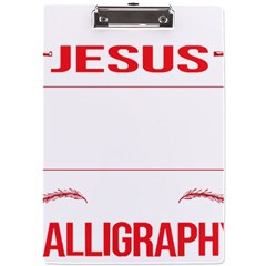 Calligraphy T- Shirt Funny Jesus Calligraphy Calligrapher Handwriting Lettering T- Shirt A4 Acrylic Clipboard